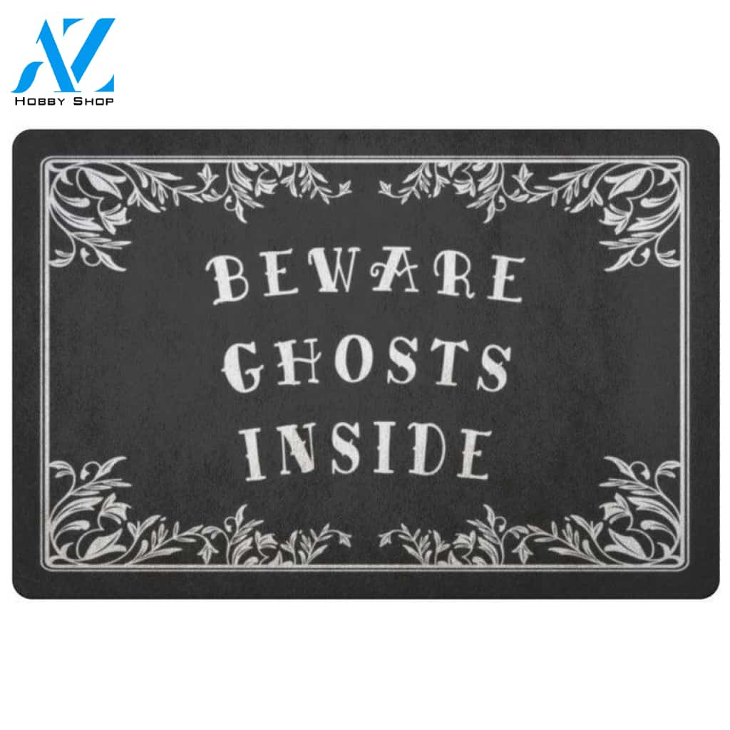 Beware Ghosts Inside Halloween Doormat Indoor and Outdoor Mat Entrance Rug Funny Home Decor Closing Gift Gift for Friend Family Gift Idea