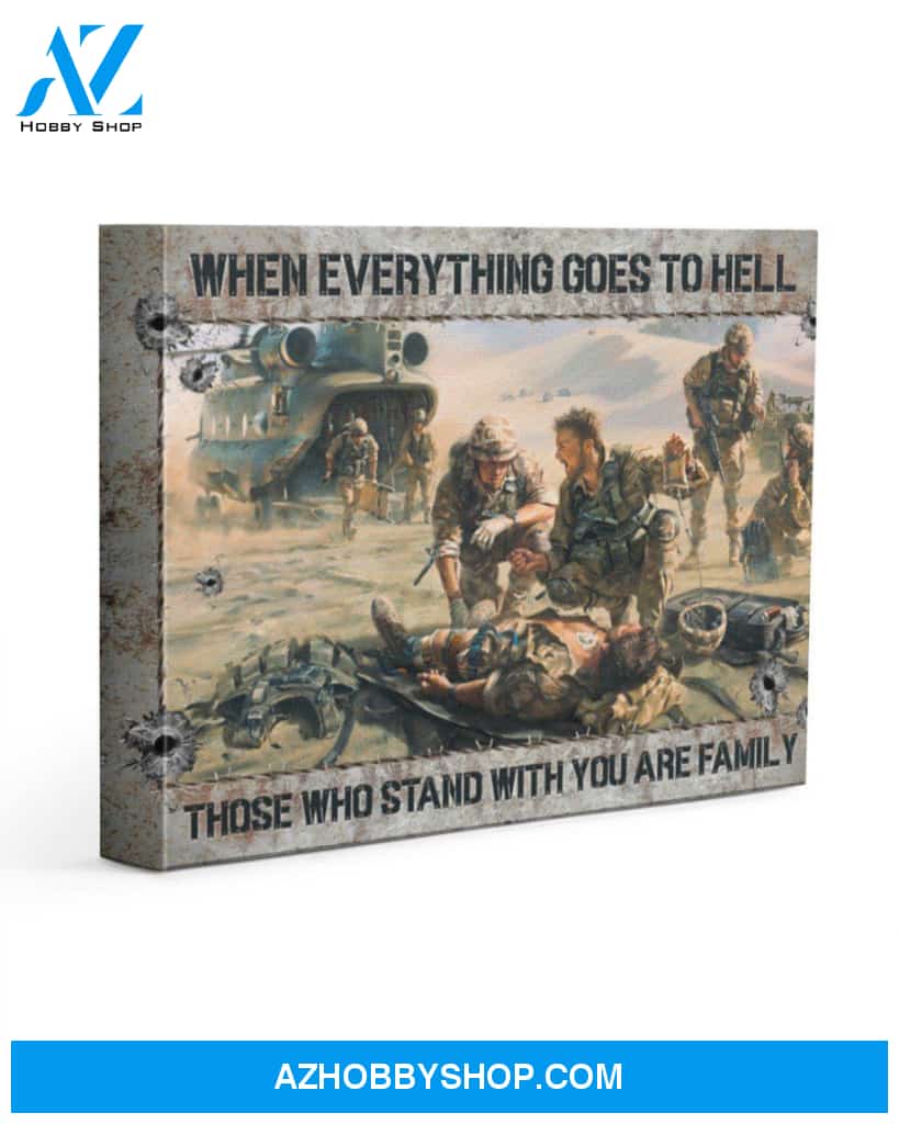 Birthday Gift When Everything Goes To Hell To Veteran Matte Canvas
