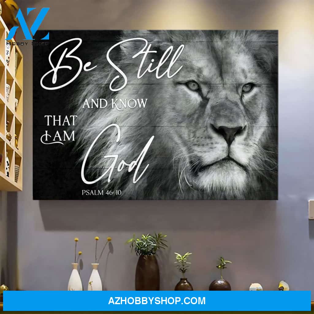 Black and white lion - Be still and know that I am God - Jesus Landscape Canvas Prints - Wall Art