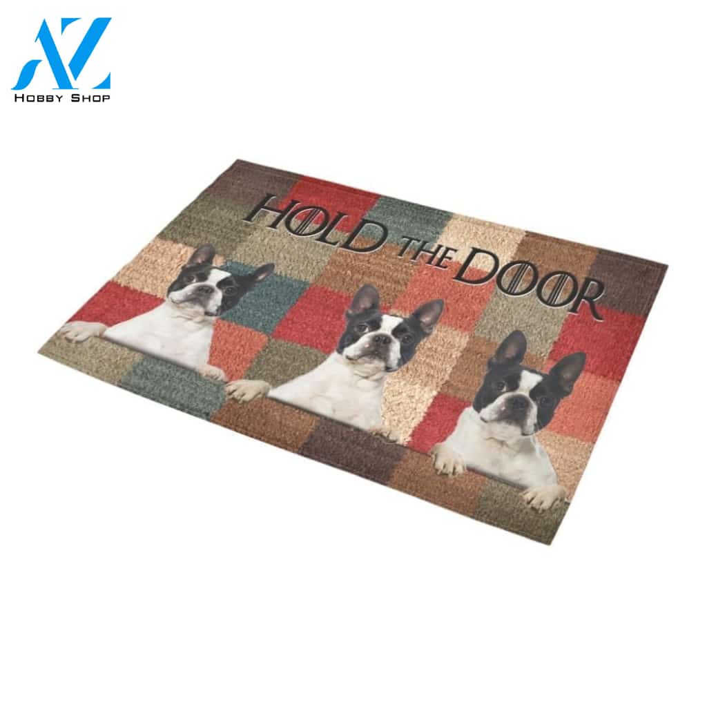 Boston Terrier Hold The Door Printed Doormat Home Decor