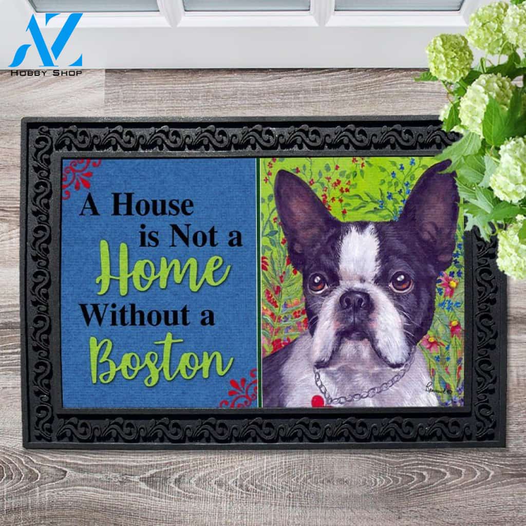 Boston Terrier Jungle House Not A Home Doormat