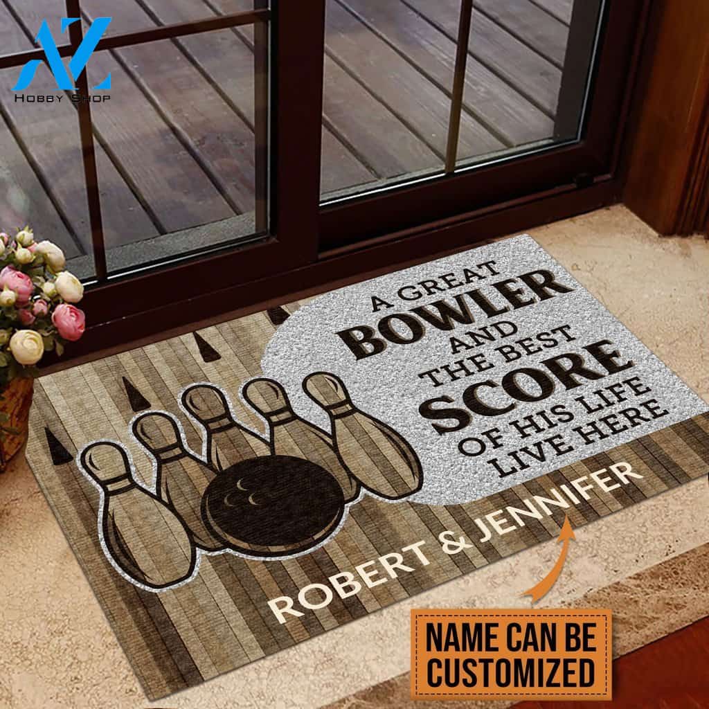 Bowling A Great Bowler And The Best Score Of His Life Live Here Custom Doormat | Welcome Mat | House Warming Gift