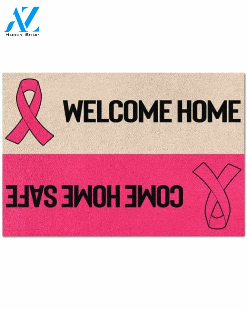 Personalized Name Family House Breast Cancer Awareness - Welcome Home Come Home Safe Doormat Rug Housewarming Gift Family Welcome Mat Custom Funny