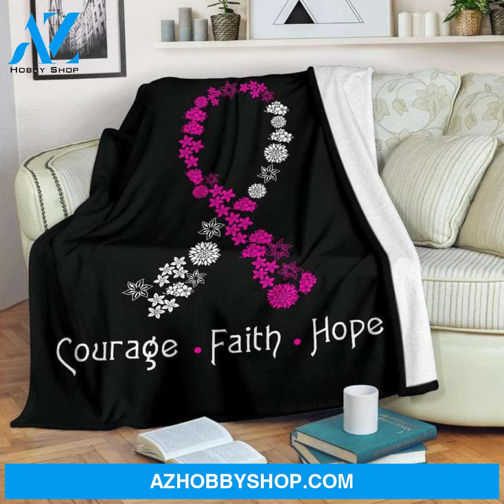 Breast Cancer Blanket, Courage Faith Hope Blanket, Fight cancer blanket, Cancer survivor blanket