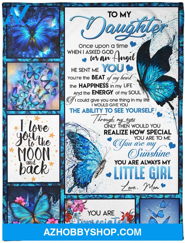 Personalized Butterfly to My Daughter Blanket Best Gifts from Mom and Dad to Daughter I Love You to The Moon and Back Blanket for Christmas Birthday