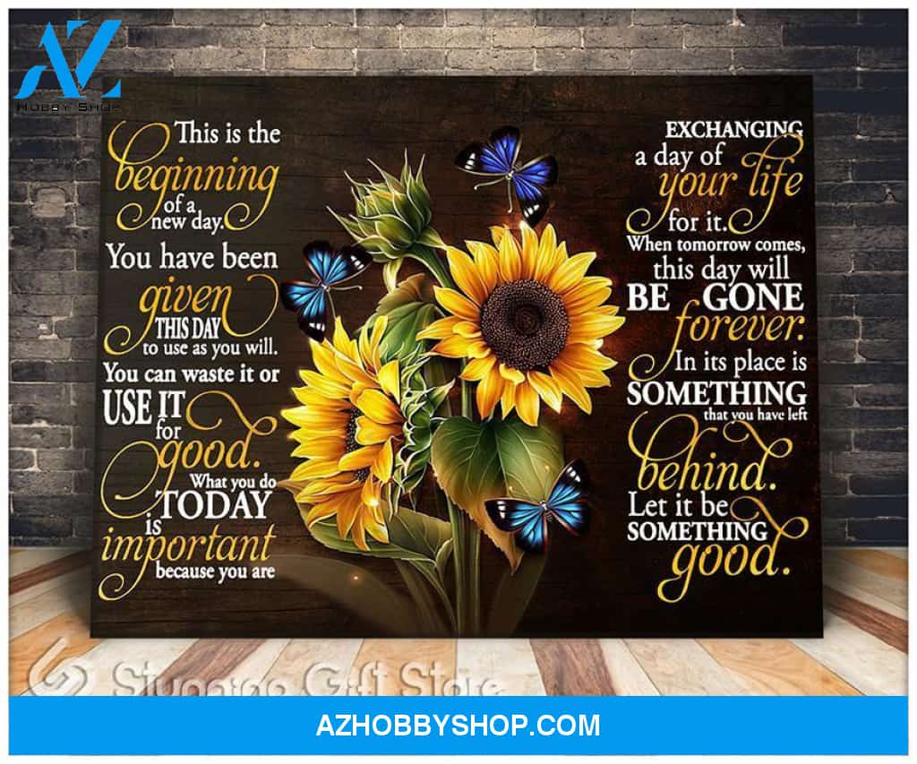 Canvas – Sunflower – Butterfly – This Is A Beginning Of A New Day 0406