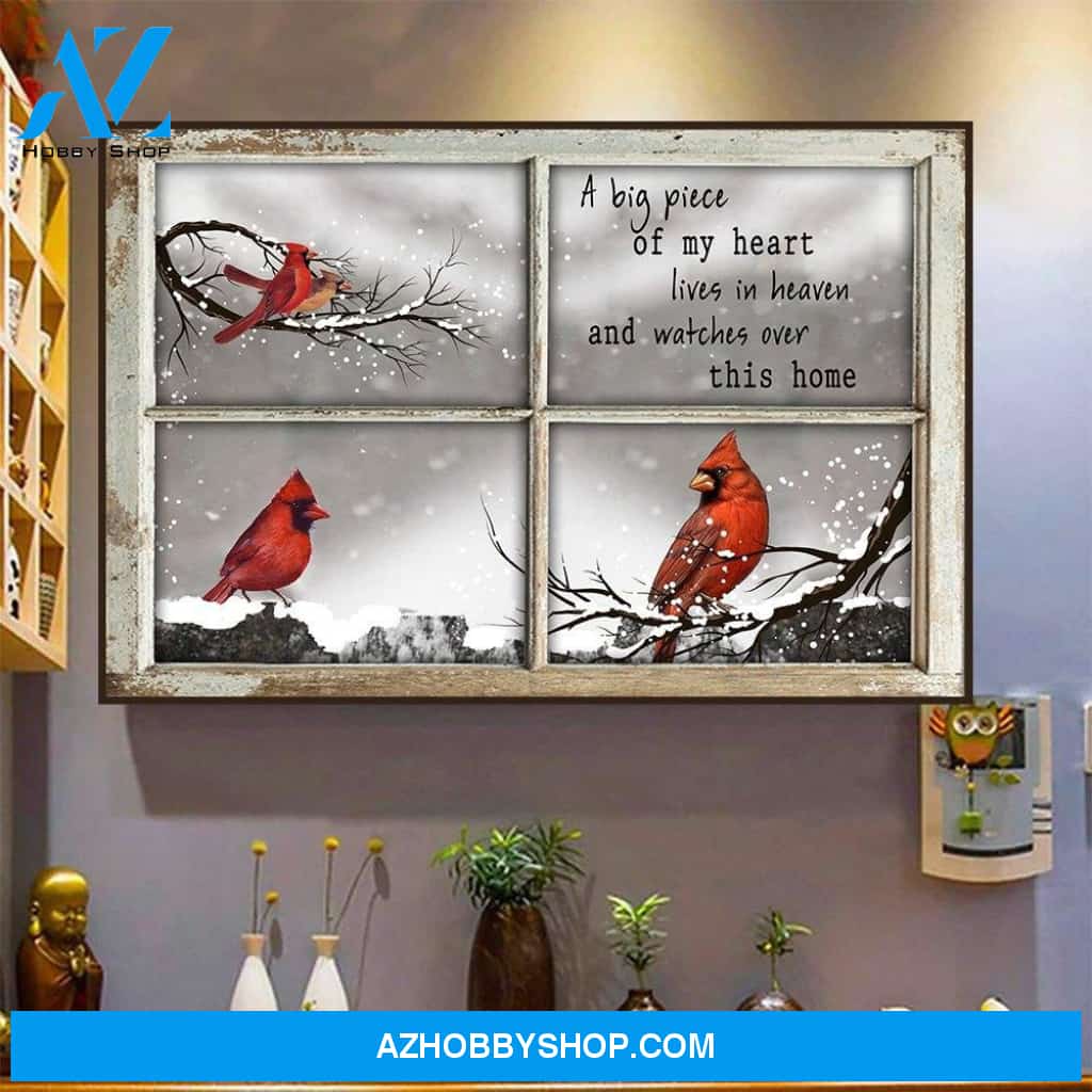 Cardinal A Big Piece Of My Heart - Matte Canvas, gift for you, gift for cardinal lover, living room wall art, bedroom wall art, fake window