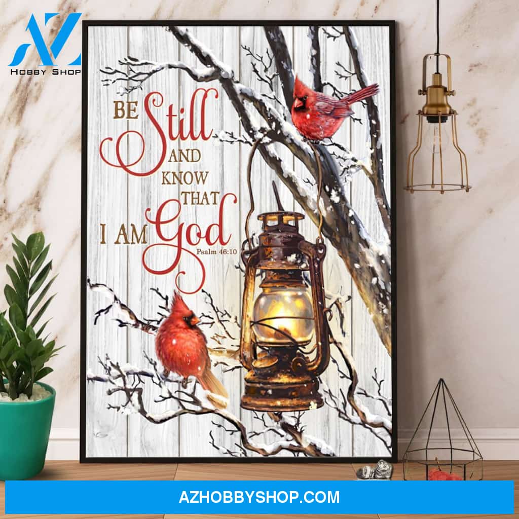 Cardinal Be Still And Know That I Am God Canvas And Poster, Wall Decor Visual Art