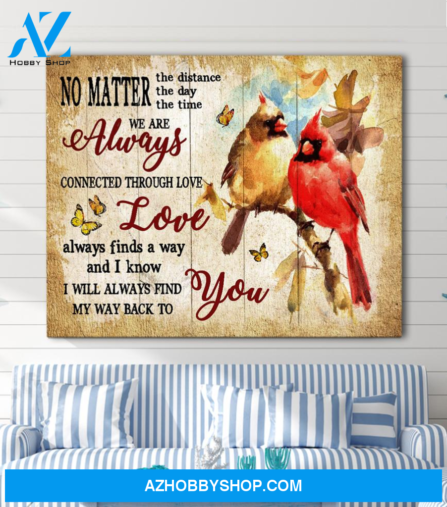 Cardinal I will always find my way back to you - Matte Canvas, gift for you, valentine day gift, living room wall art, bedroom wall art valentines day for her c123