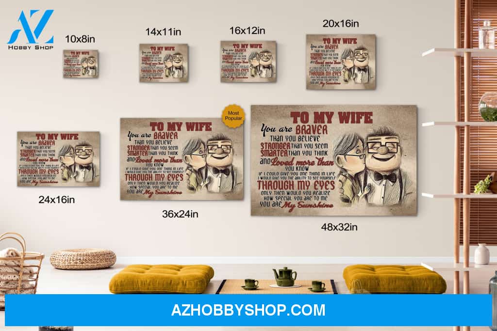Carl & Ellie To My Wife You Are Braver Than You Believe Canvas Print Wall Art - Matte Canvas 1
