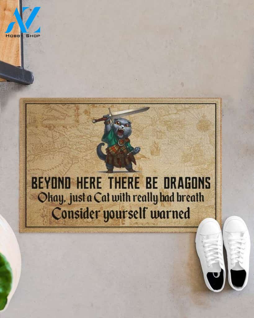 Cat Beyond Here There Be Dragons Easy Clean Welcome DoorMat | Felt And Rubber | DO3367