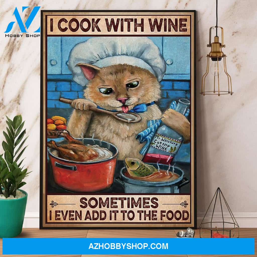 Cat Chef I Cook With Wine Canvas And Poster, Wall Decor Visual Art