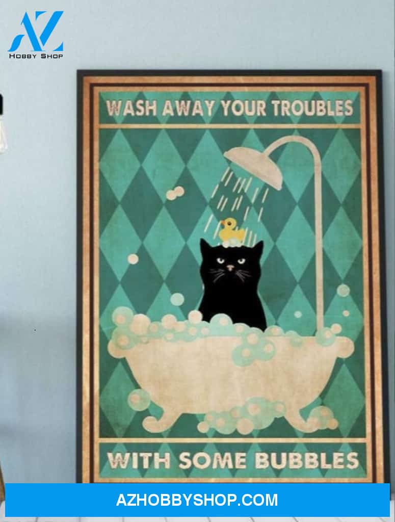 Cat Wash Away Your Troubles With Some Bubbles Canvas And Poster, Wall Decor Visual Art