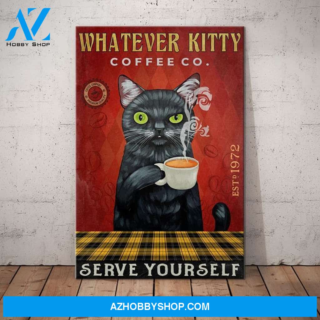 Cat Whatever Kitty Coffee Co - Matte Canvas, Gift for you, gift for him, gift for her, gift for cat lover