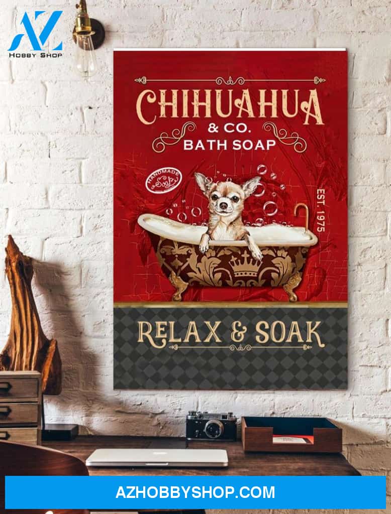 Chihuahua Bath Soap Vertical Print Poster