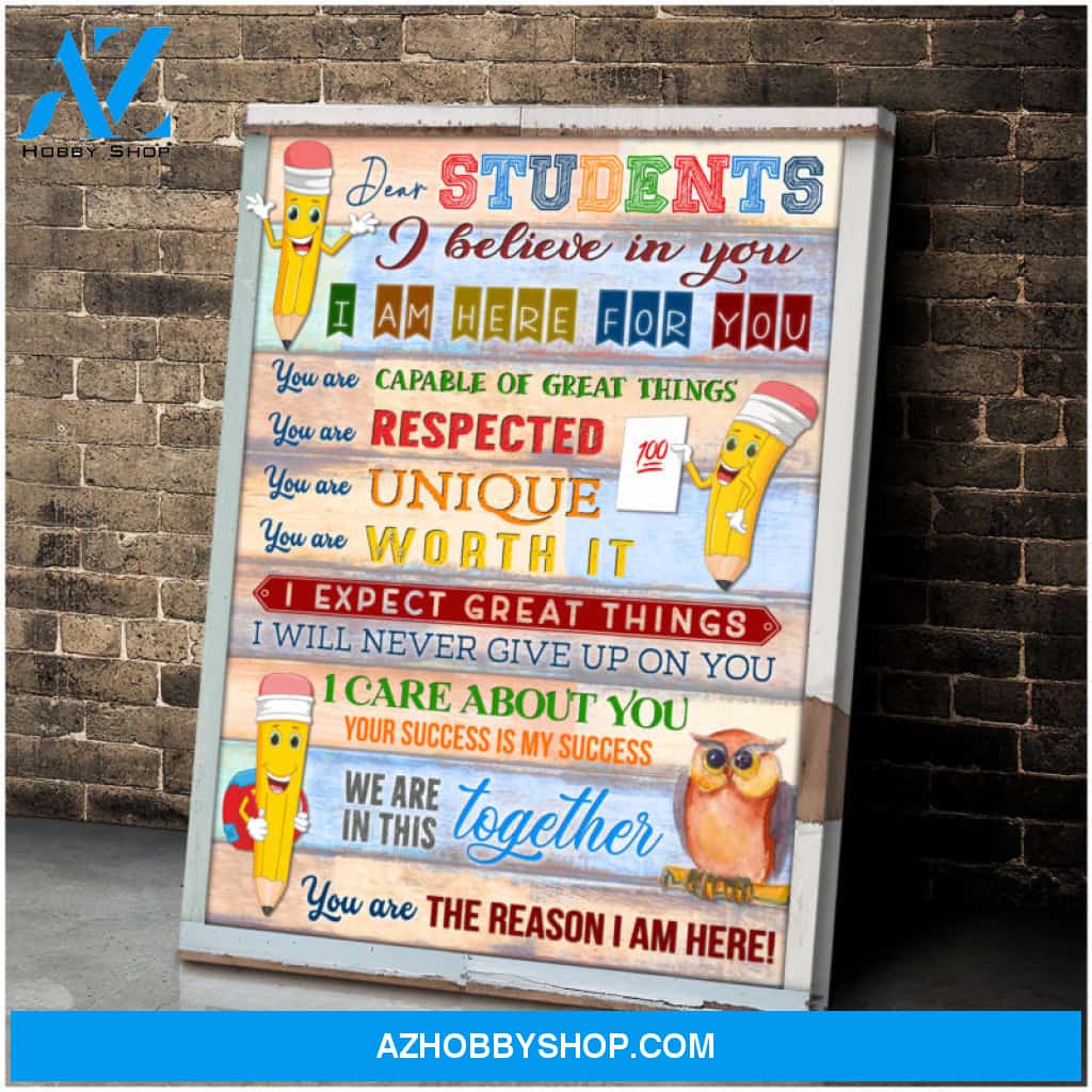 Classroom Wall Decor Canvas Dear Students I Believe In You Ohcanvas
