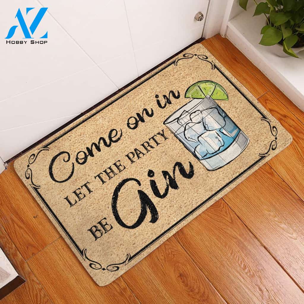 Come On In Let The Party BeGin - Gin Wine Doormat | Welcome Mat | House Warming Gift | Christmas Gift Decor