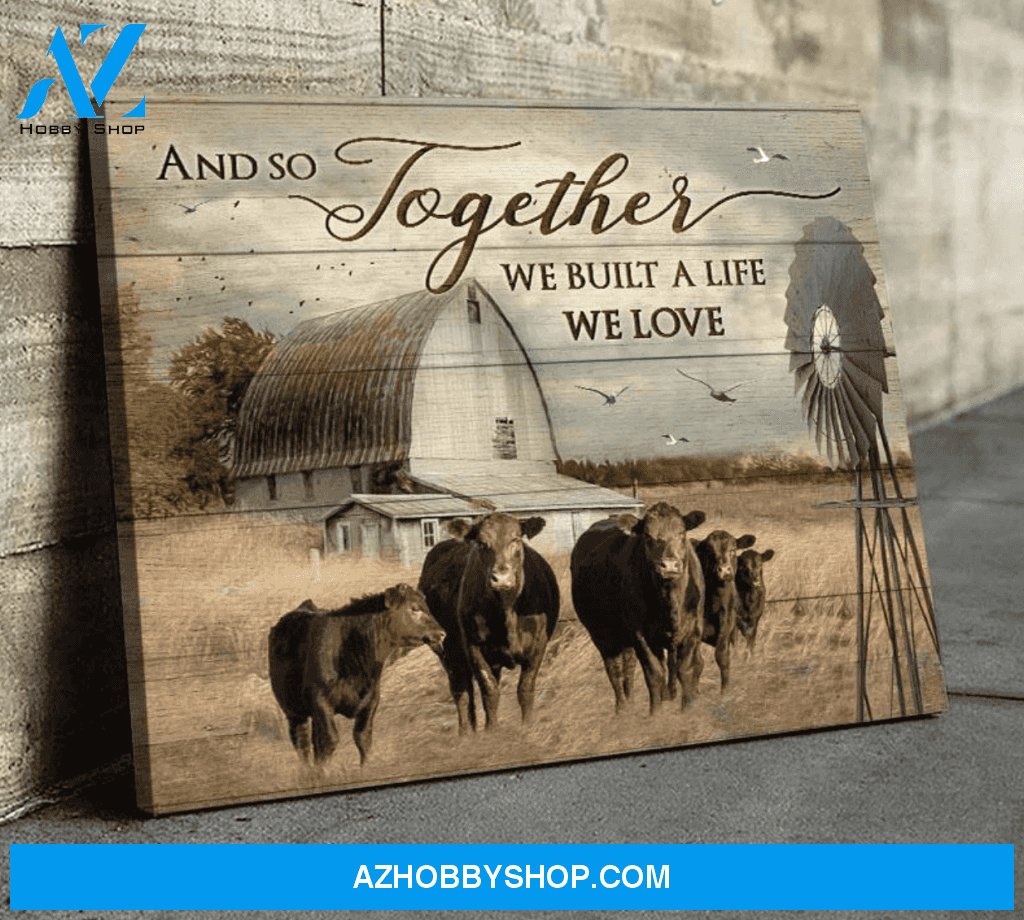Cow We Built A Life We Love Premium Canvas Wall Art, Wall Decor Visual Art