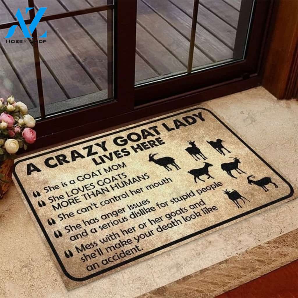 Crazy Goat Lady Lives Here Goat Mom Funny Indoor And Outdoor Doormat Warm House Gift Welcome Mat Gift For Goat Lovers