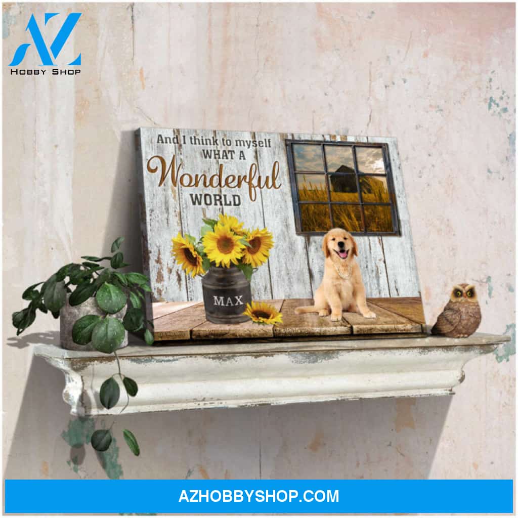 Custom Canvas Prints Personalized Pet Photo Rustic Wood What a wonderful world Ohcanvas