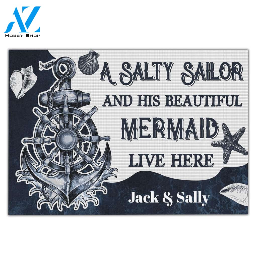 Custom Name A Salty Sailor And His Beautiful Mermaid Live Here H012921 Doormat | Welcome Mat | House Warming Gift