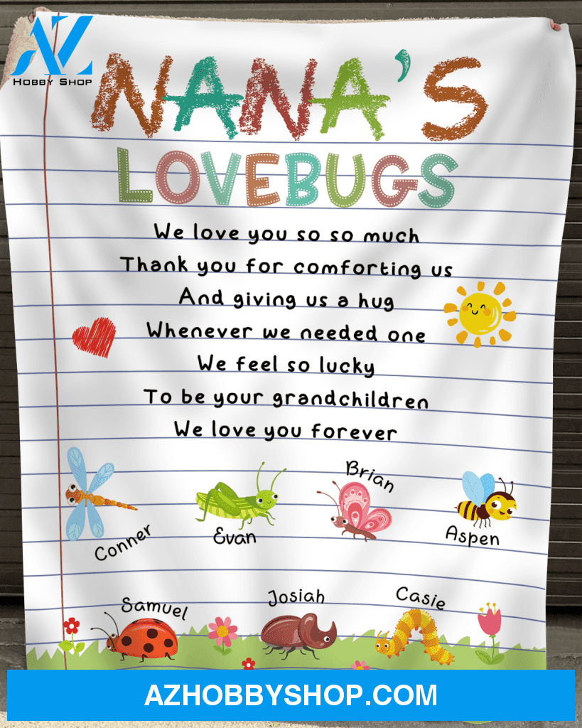 Custom Nana Blanket, We Love You So So Much Blanket, Blanket for Grandma, Mimi, Gigi, Nana's Love Bug, Nickname and Grandkid's Name Can Be Changed