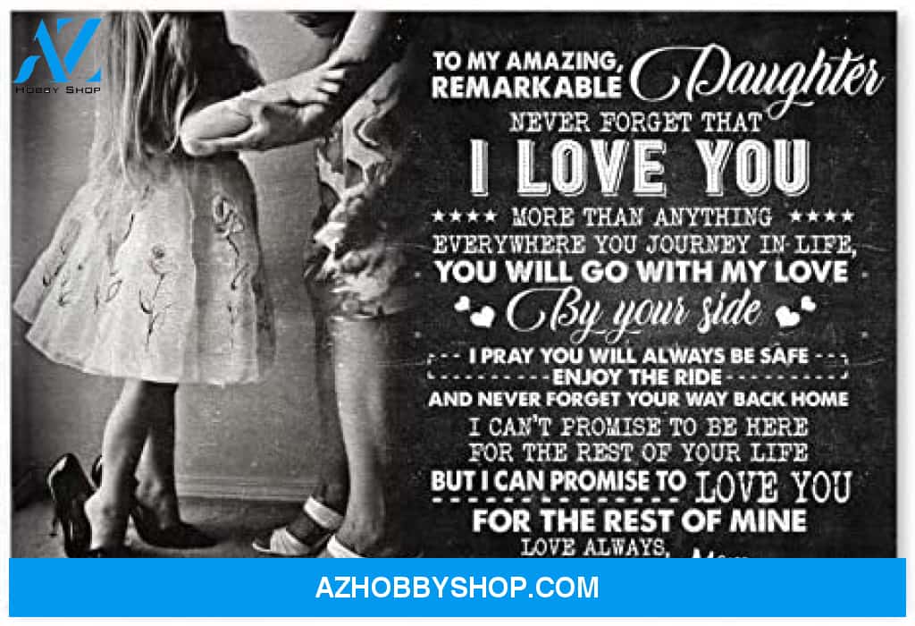 Customized Family Poster To My Amazing Daughter