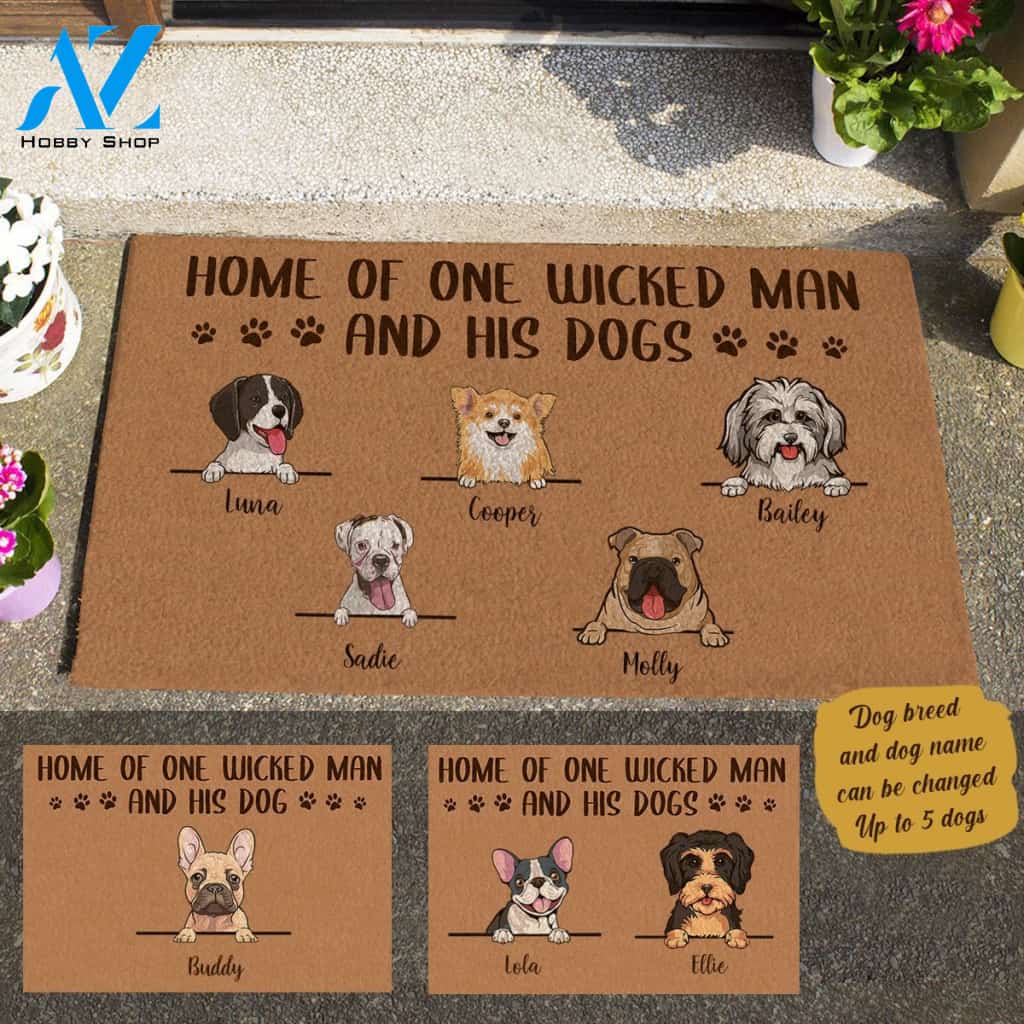 Cute Dog Home Of One Wicked Man And His Dog Personalized Doormat