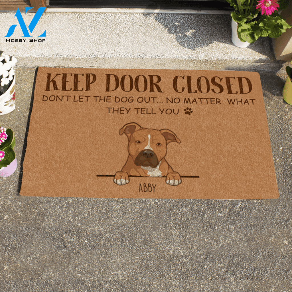 Cute Dog Keep Door Closed Don't Let The Dogs Out Custom Name Printed Doormat Home Decor