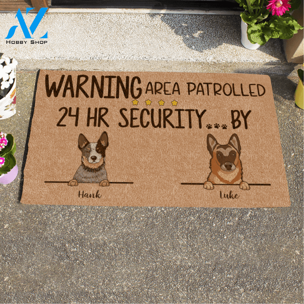 Cute Dog, Warning Area Patrolled 24 hr Security ... By , Dog Personalized Doormat HQ