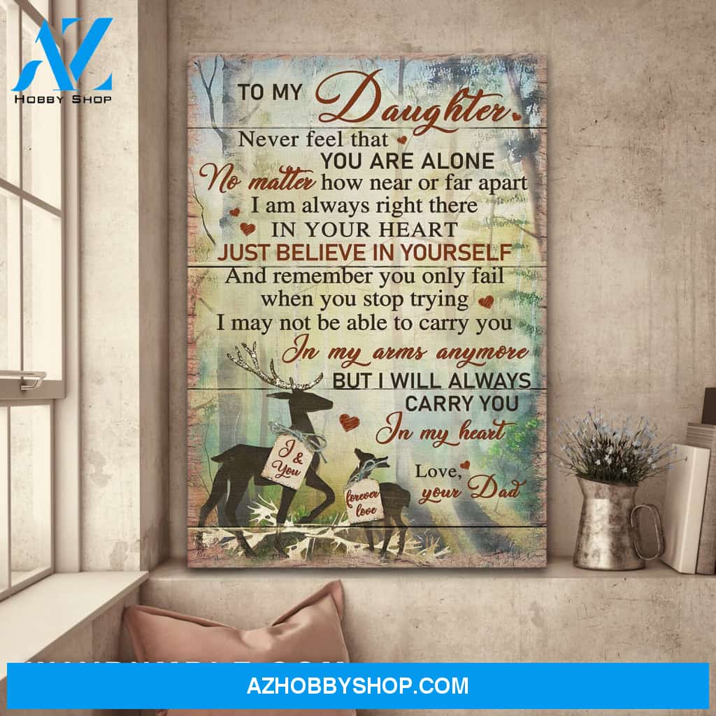 Dad to daughter - Deer - I will always carry you in my heart - Family Portrait Canvas Prints, Wall Art