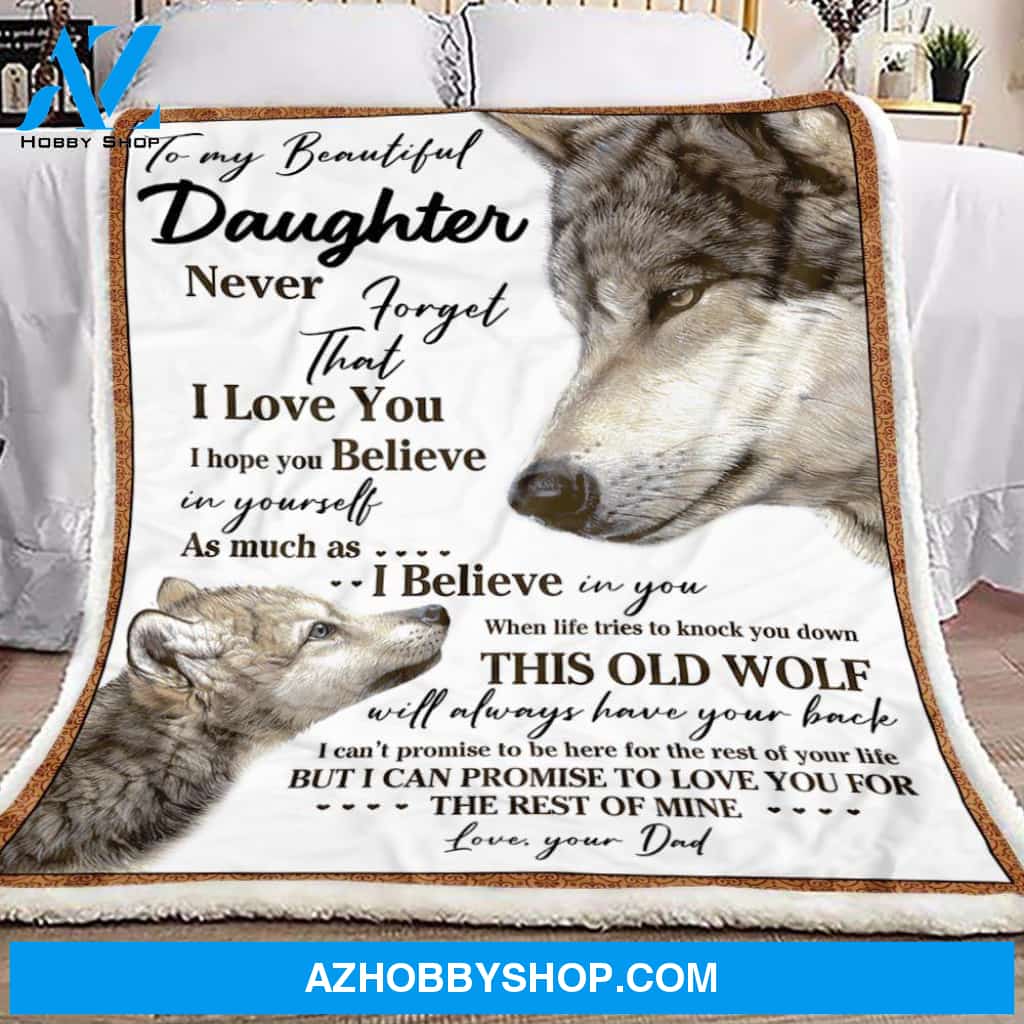 Dad To Daughter, Wolf Fleece Blanket Gift for Daughter