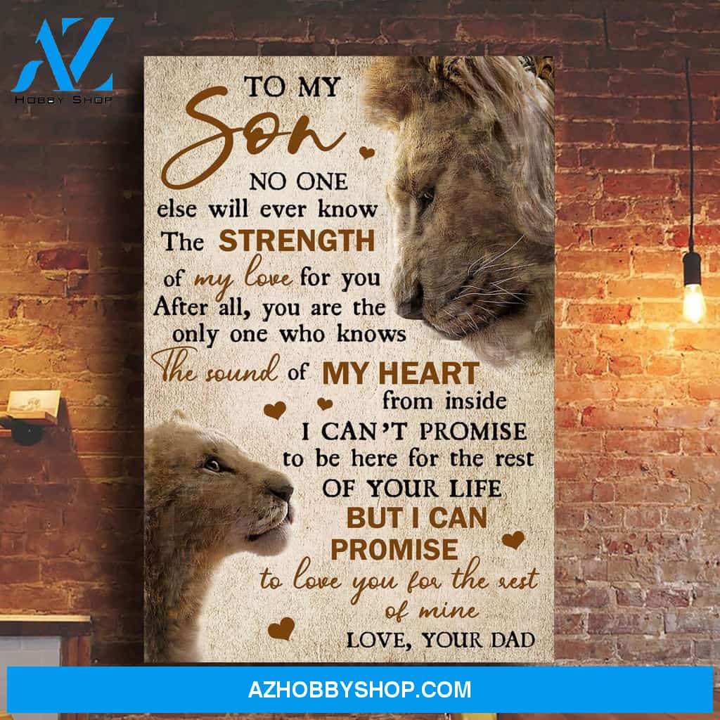 Dad to son - Lion - I promise to love you for the rest of my life - Family Portrait Canvas Prints, Wall Art