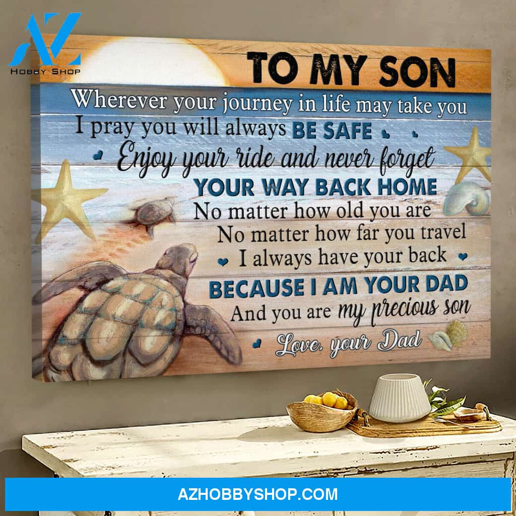 Dad to son - Turtle on the beach - You are my precious son - Family Landscape Canvas Prints, Wall Art
