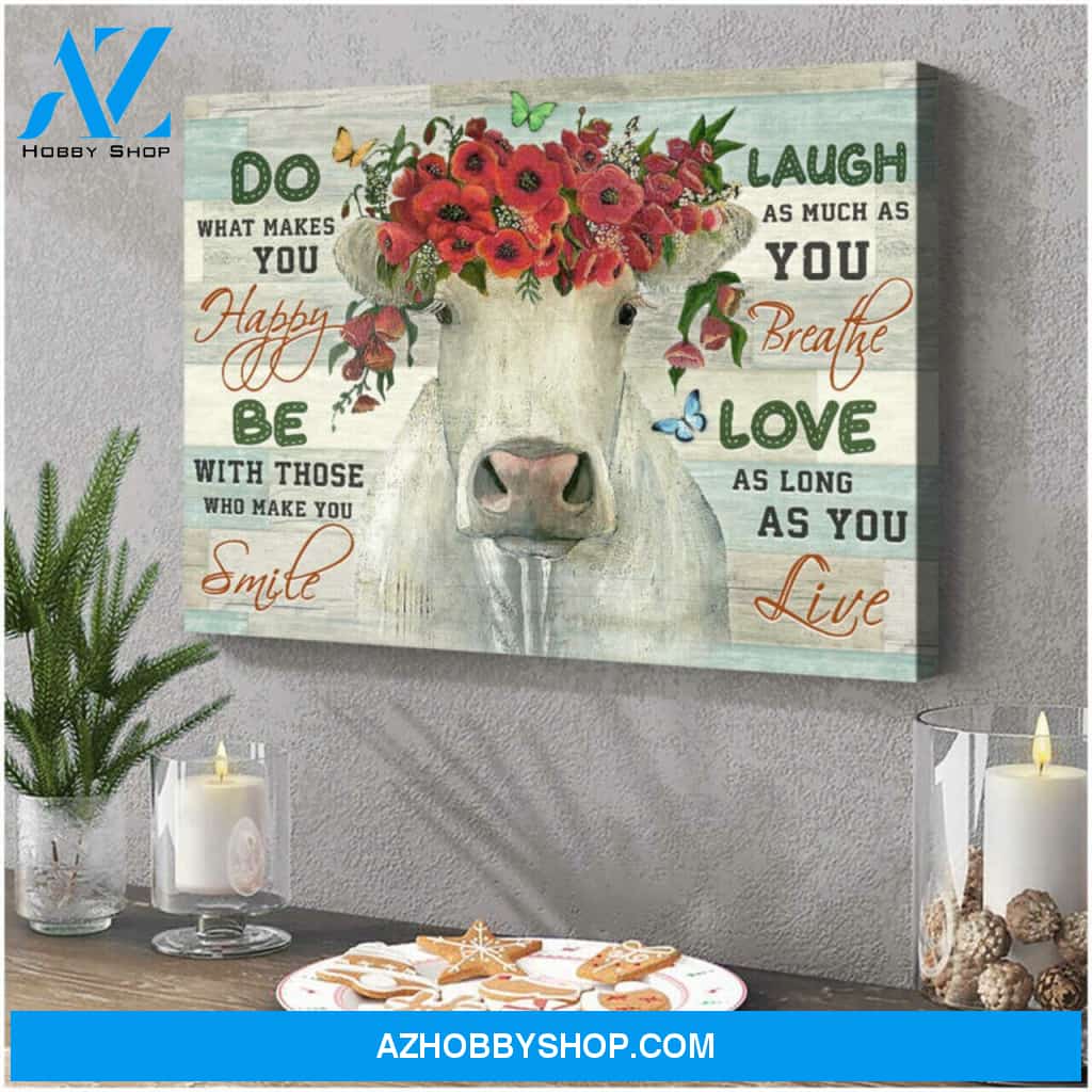 Do what makes you happy Farm Cow Canvas Wall Art, Wall Decor Visual Art Decor, Gifts For Cow Lovers
