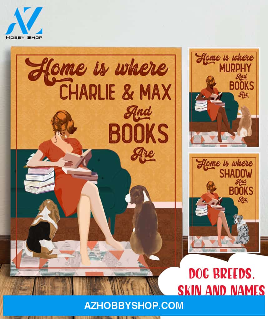 Dog Home is Where - Personalized Custom Canvas