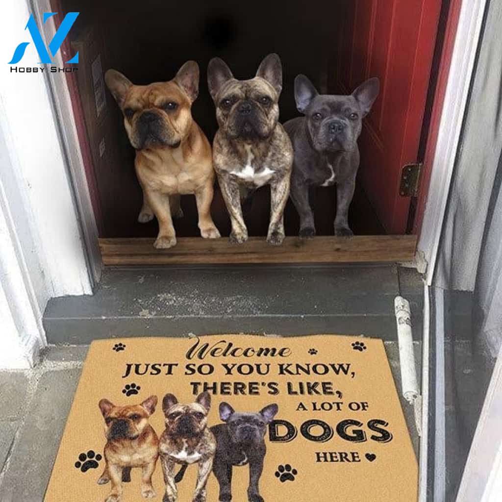 Dog Lovers Doormat French Bulldog A Lot Of Dogs Here Doormat
