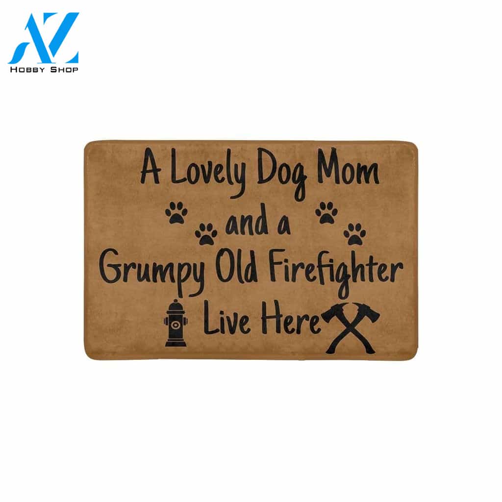 Dog Mom And Grumpy Old Firefight Live Here Indoor And Outdoor Doormat Warm House Gift Welcome Mat Birthday Gift For Firefighter