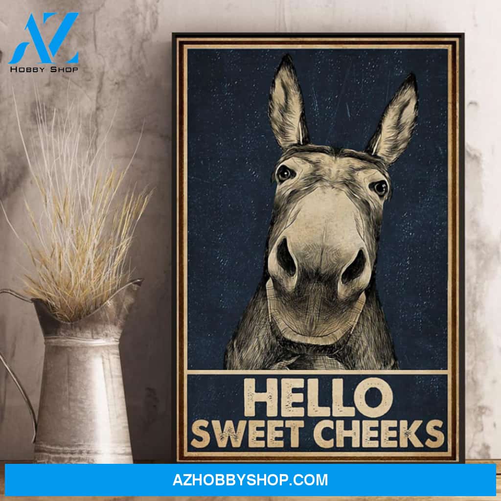 Donkey Hello Sweet Cheeks Onkey Funny Best Canvas And Poster, Wall Decor Visual Art