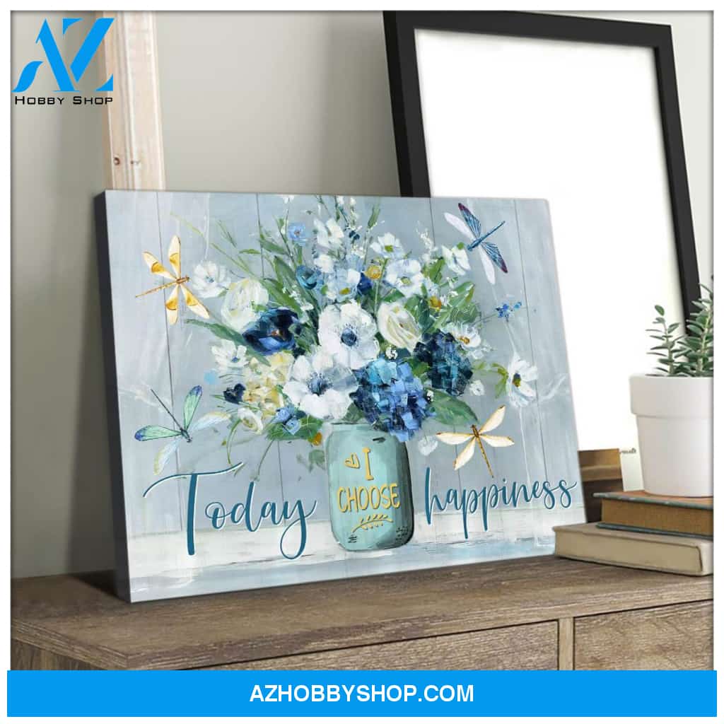 Dragonfly Today I Choose Happiness Canvas Wall Art