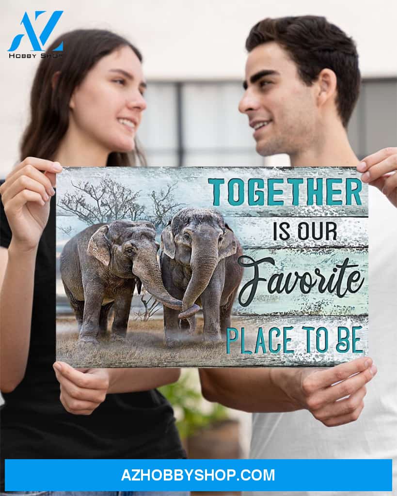 Elephant Together Is Our Favorite Place To Be Canvas Wall Art, Wall Decor Visual Art Gift Family