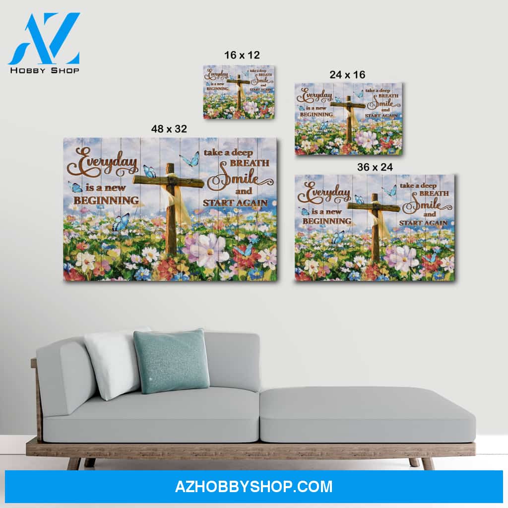 Everyday is a new beginning - Premium canvas