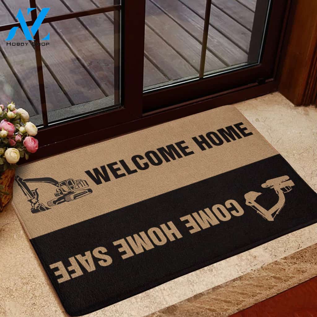 Excavator Come Home Safe Doormat | Welcome Mat | House Warming Gift