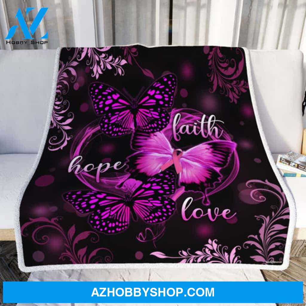 Faith Hope Love Breast Cancer Awareness Butterfly Blanket Gift For Her Women Female Friend