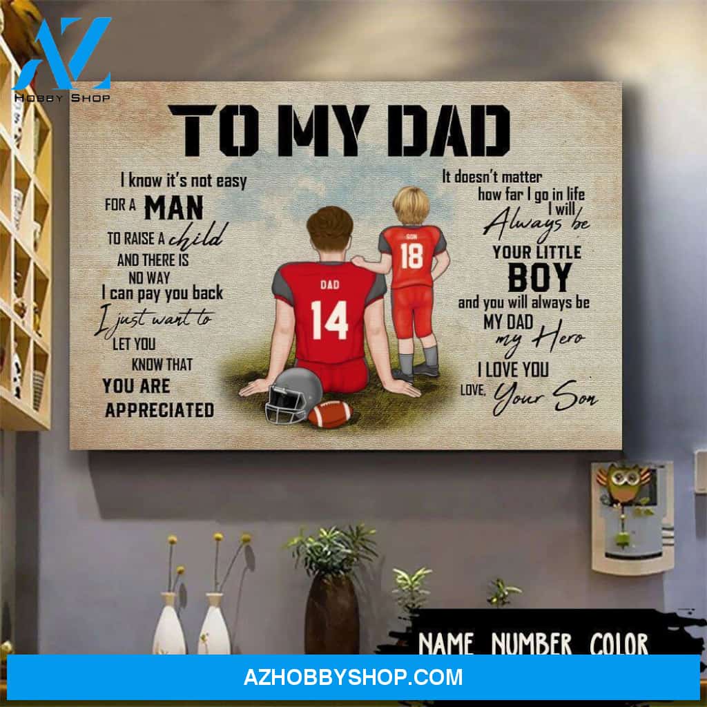 Famille Gift - Personalize Poster/Canvas - Special Gift to Football Dad - To My Dad - Poster/Canvas/Home Decor