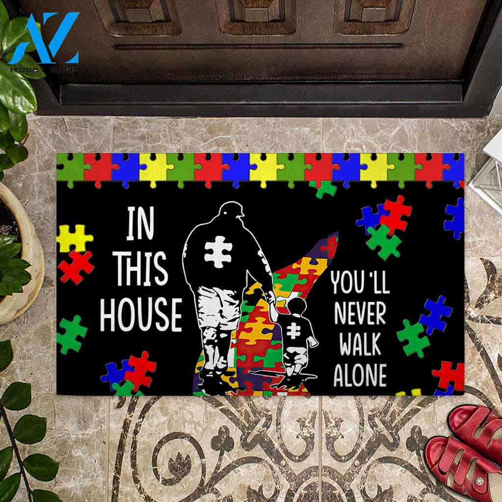 Father And Son Autism Puzzle In This House You’ll Never Walk Alone Doormat