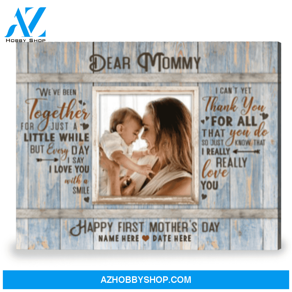 First Time Mother's Day Gift Gift For First Time Mother Canvas Print