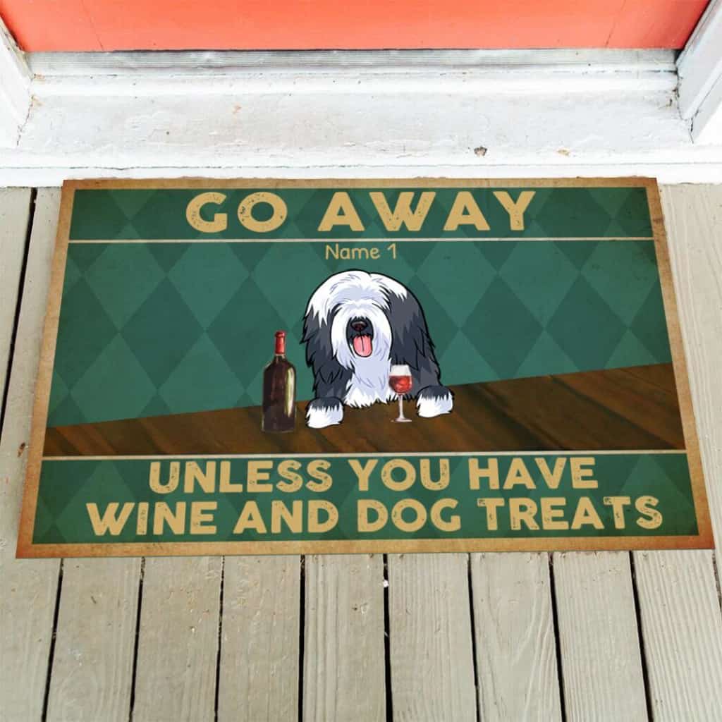 Go Away Unless You Have Wine And Dog Treat Version 2 Personalized Doormat