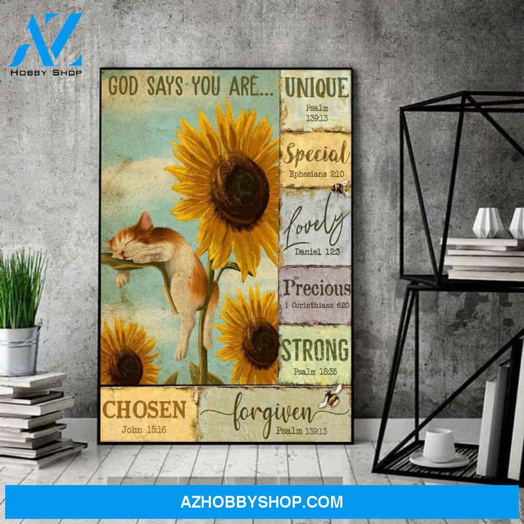God Says You Are Poster, Cat and Sunflower Print Canvas, Who love cats and sunflowers Canvas And Poster, Wall Decor Visual Art
