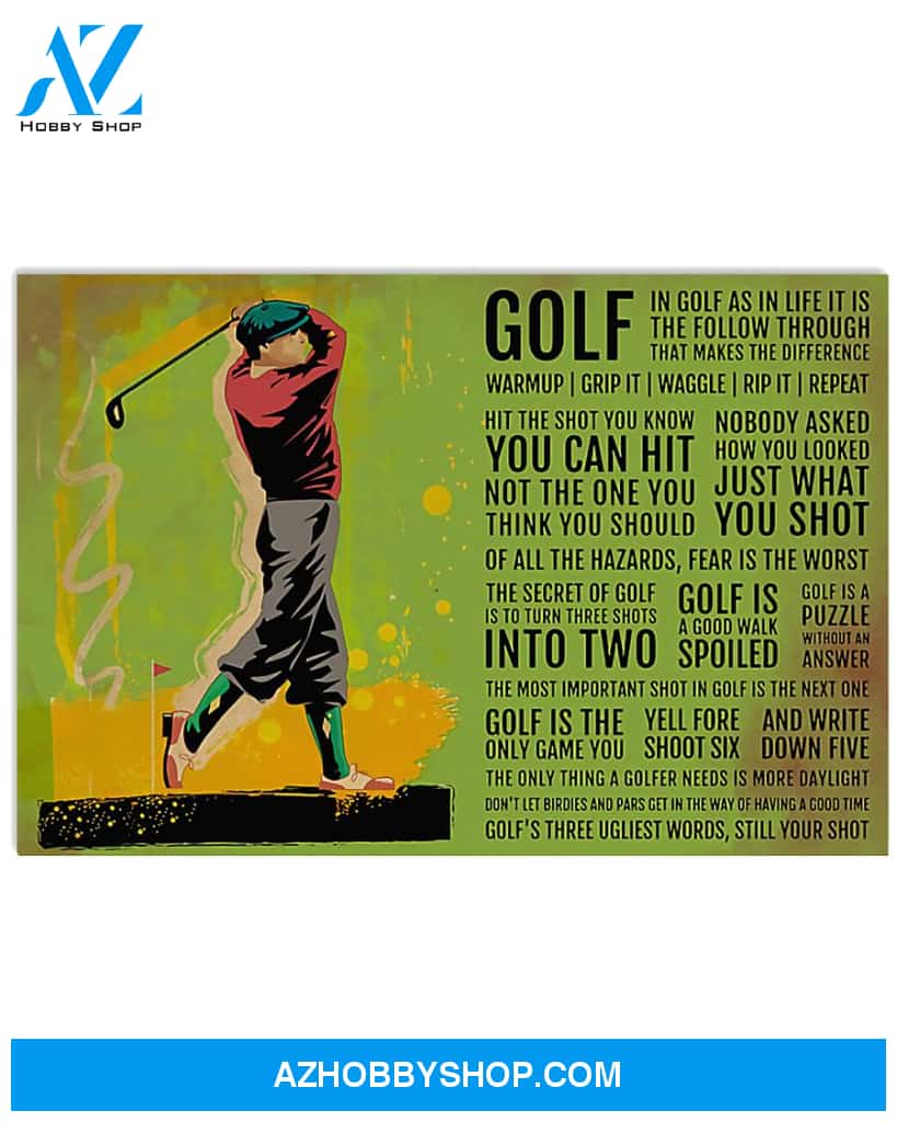 Golf Poster In Golf As In Life Is The Follow Through That Makes The Different Wall Decor